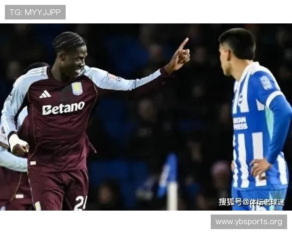 英媒称维拉领跑马杜埃凯争夺战中最大对手纽卡仍全力追赶态势中的